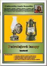 Petrolejové lampy knotové (heslo odvysíláno dne 27.7.2023)