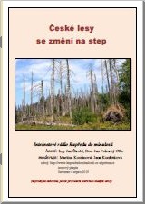 České lesy se změní na step (heslo odvysíláno dne 7.3.2024)